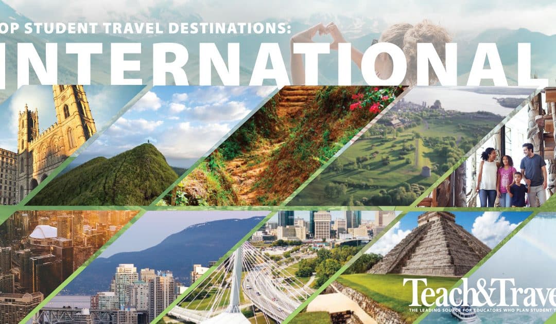 TOP 10 INTERNATIONAL STUDENT TRAVEL DESTINATIONS